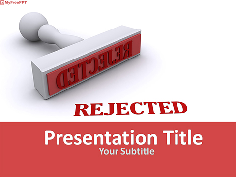 Rejected Stamp PowerPoint Template